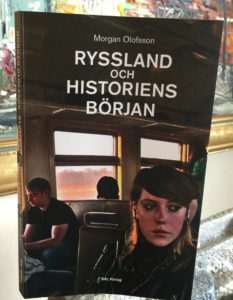 Ryssland_och_historiens_borjan_Morgan_Olofsson