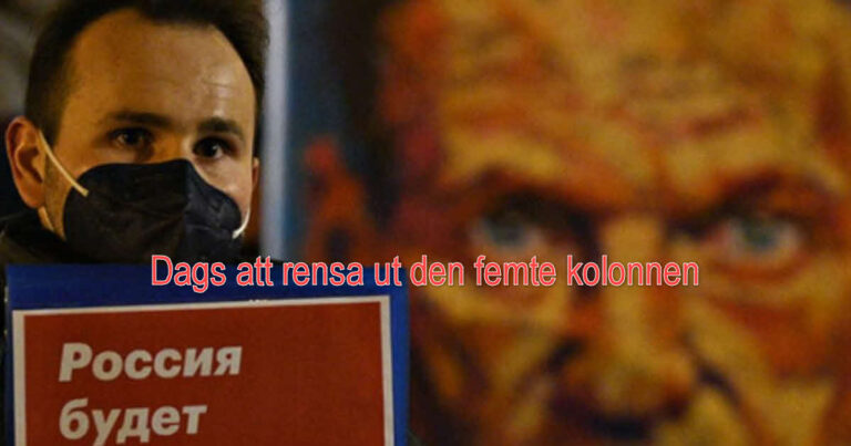 Dags För Ryssland Att Rensa Ut Den Femte Kolonnen
